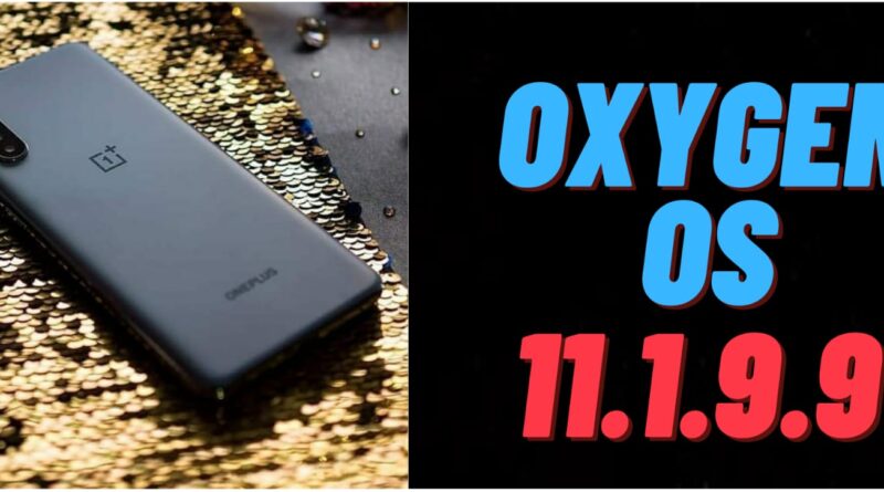 Oxygen OS 11.1.9.9.